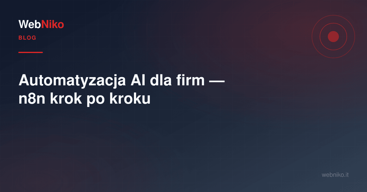 Automatyzacja AI dla firm — n8n krok po kroku